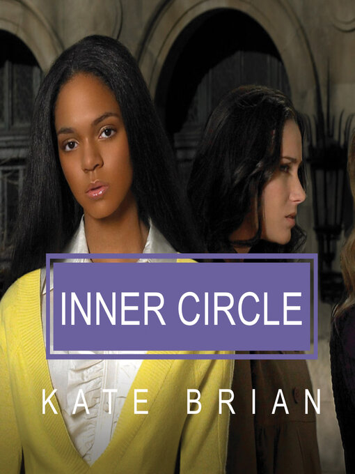 Title details for Inner Circle by Kate Brian - Available